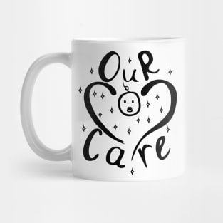 Our Care Mug